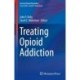 Treating Opioid Addiction