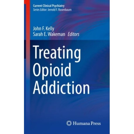 Treating Opioid Addiction