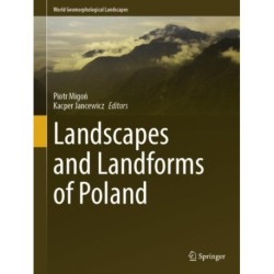 Landscapes and Landforms of Poland
