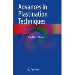 Advances in Plastination Techniques