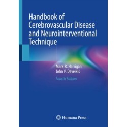 Handbook of Cerebrovascular Disease and Neurointerventional Technique