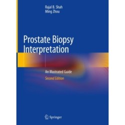 Prostate Biopsy Interpretation: An Illustrated Guide