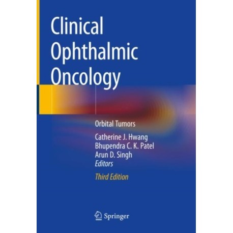 Clinical Ophthalmic Oncology: Orbital Tumors