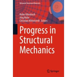 Progress in Structural Mechanics