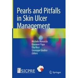 Pearls and Pitfalls in Skin Ulcer Management