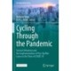 Cycling Through the Pandemic: Tactical Urbanism and the Implementation of Pop-Up Bike Lanes in the Time of COVID-19