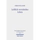 Leiblich vermitteltes Leben: Vorstellungen vom Uberwinden des Todes und vom Auferstehen im fruhen Christentum