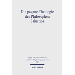 Die pagane Theologie des Philosophen Salustios