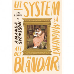 Ett system så magnifikt att det bländar