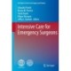 Intensive Care for Emergency Surgeons