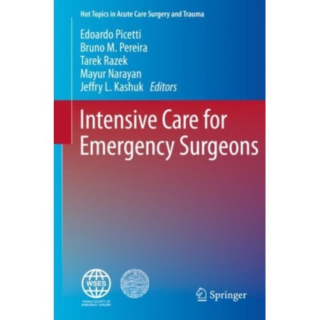 Intensive Care for Emergency Surgeons