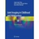 Joint Imaging in Childhood and Adolescence
