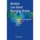 Absolute Case-Based Neurology Review: An Essential Q & A Study Guide