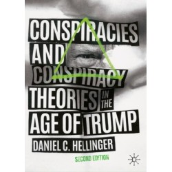 Conspiracies and Conspiracy Theories in the Age of Trump