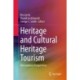 Heritage and Cultural Heritage Tourism: International Perspectives