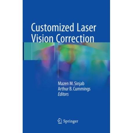 Customized Laser Vision Correction