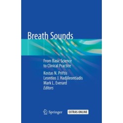 Breath Sounds: From Basic Science to Clinical Practice