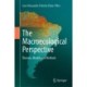 The Macroecological Perspective: Theories, Models and Methods