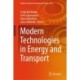 Modern Technologies in Energy and Transport