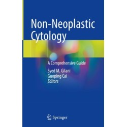 Non-Neoplastic Cytology: A Comprehensive Guide