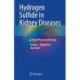 Hydrogen Sulfide in Kidney Diseases: A Novel Pharmacotherapy