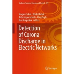Detection of Corona Discharge in Electric Networks