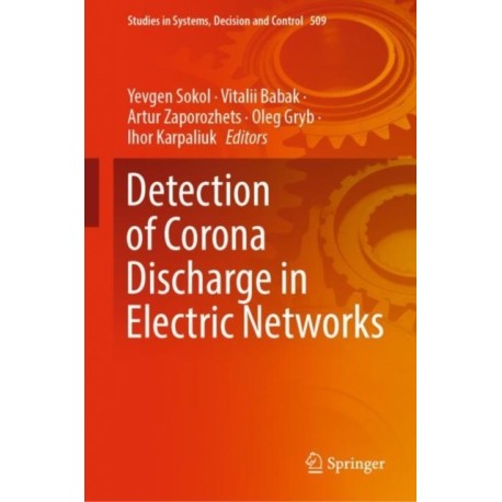 Detection of Corona Discharge in Electric Networks