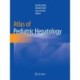 Atlas of Pediatric Hepatology