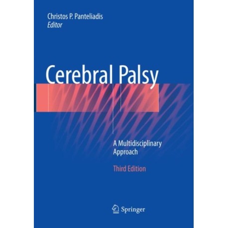 Cerebral Palsy: A Multidisciplinary Approach