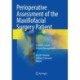 Perioperative Assessment of the Maxillofacial Surgery Patient: Problem-based Patient Management