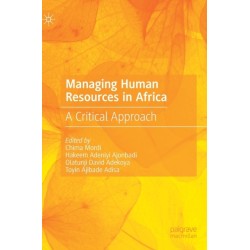 Managing Human Resources in Africa: A Critical Approach