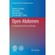 Open Abdomen: A Comprehensive Practical Manual