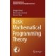 Basic Mathematical Programming Theory