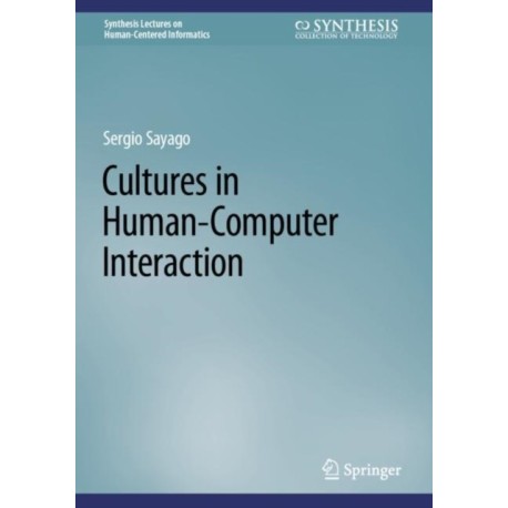 Cultures in Human-Computer Interaction