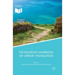 The Palgrave Handbook of Literary Translation