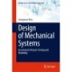 Design of Mechanical Systems: Accelerated Lifecycle Testing and Reliability