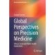 Global Perspectives on Precision Medicine: Ethical, Social and Public Health Implications