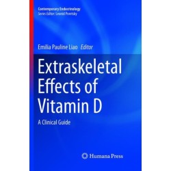 Extraskeletal Effects of Vitamin D: A Clinical Guide