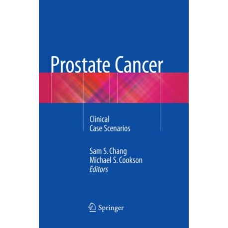 Prostate Cancer: Clinical Case Scenarios