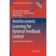 Reinforcement Learning for Optimal Feedback Control: A Lyapunov-Based Approach