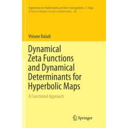 Dynamical Zeta Functions and Dynamical Determinants for Hyperbolic Maps: A Functional Approach