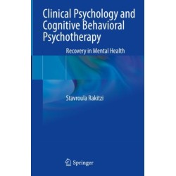 Clinical Psychology and Cognitive Behavioral Psychotherapy: Recovery in Mental Health