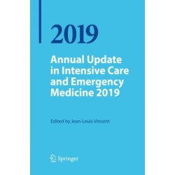 Annual Update in Intensive Care and Emergency Medicine 2019