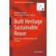 Built Heritage Sustainable Reuse: Approaches, Methodologies and Practices
