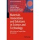 Materials Innovations and Solutions in Science and Technology: With a Focus on Tropical Plant Biomaterials