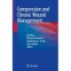 Compression and Chronic Wound Management