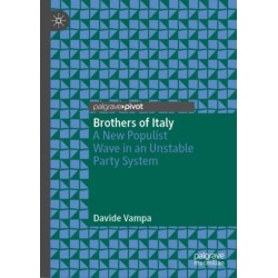 Brothers of Italy: A New Populist Wave in an Unstable Party System