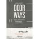 Doorways: Women, Homelessness, Trauma and Resistance