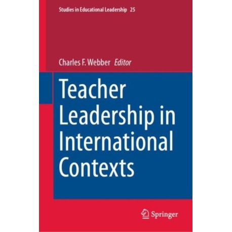 Teacher Leadership in International Contexts