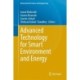 Advanced Technology for Smart Environment and Energy
